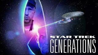 Star Trek VII: Generations - Nostalgia Critic