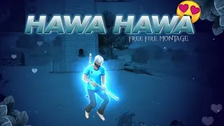 Hawa Hawa 🔥 | Free fire Editing Montage | 50 Subscriber Special video 🥵 | Free fire status |