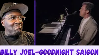 BILLY JOEL-GOODNIGHT SAIGON-REACTION