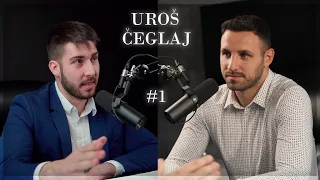 UROŠ ČEGLAJ / INTERVJU #1