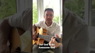 Our God Is An Awesome God | Cover | 4 Chord Worship