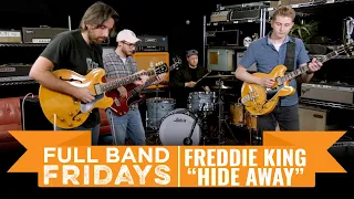 "Hide Away" Freddie King | CME Full Band Fridays