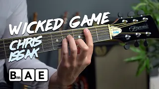 Play Wicked Game by Chris Isaak - JUST 3 CHORDS!