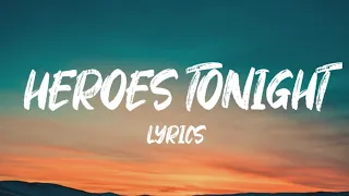 Janji - Heroes Tonight (Lyrics) feat. Johnning @FeelLo-fi-withme