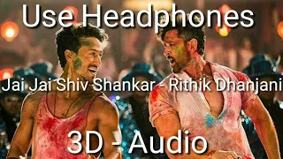 Jai Jai Shiv Shankar | 3D Song | Rithik Dhanjani | Tiger Shroff | Rithik Roshan | YRF Film Productio