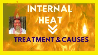 Internal Heat Treatment and Causes