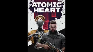 Прохождение Atomic Heart.Часть 1.Комплекс Вавилов.