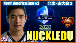 SF5-CPT 2020 North America East #2 _ NUCKLEDU【スト5】北米-東大会２_ ナックルドゥ🔥FGC🔥