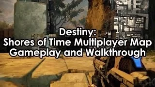 Destiny Beta: Shores of Time (Venus) Multiplayer Map Gameplay and Walkthrough