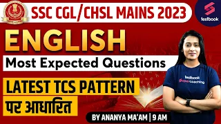 SSC CGL Mains English 2023 | SSC CGL Tier 2 English Questions | SSC English By Ananya Ma'am