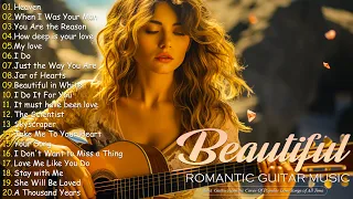 100 of Timeless Romantic Guitar Music🎶  The Best Acoustic Guitar Covers of Popular Songs 2024 🎻