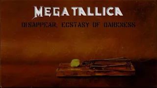 MEGATALLICA - Disappear, Ecstasy of Darkness