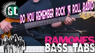 The Ramones - Do You Remember Rock 'N Roll Radio | Bass Cover With Tabs in the Video