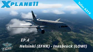 Episode 4. [X-plane 11] Full Flight | Toliss A319 | Helsinki (EFHK) - Innsbruck (LOWI)