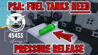 PSA: Fuel Tanks MUST HAVE pressure release in Stormworks