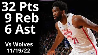 Joel Embiid 32 Pts 9 Reb 6 Ast vs Timberwolves Highlights