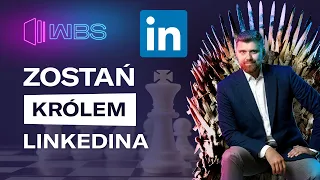 JAK ZBUDOWAĆ PROFIL NA LINKEDINIE? [Wise Business School]