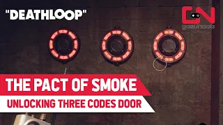 Deathloop The Pact of Smoke Three Code Door Unlock