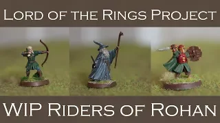 LOTR Project Update #5 WIP | Riders of Rohan and New Additions