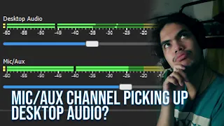 Mic/Aux Channel Picking Up Desktop Audio? | Here's How I Fixed It