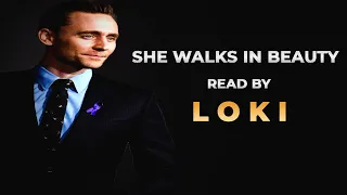 She Walks in Beauty by  LORD BYRON (read by Tom Hiddleston)