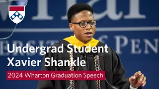 2024 Wharton Graduation Speech – Undergrad Student Xavier Shankle