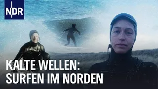 Kalte Wellen: Surfen im Norden | Sportclub Story | NDR Doku