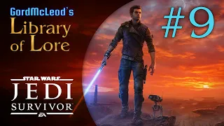 Let's Play Star Wars Jedi: Survivor! #9