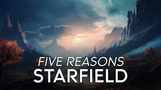 Why Starfield Might Well REPLACE Your Current SPACE GAME