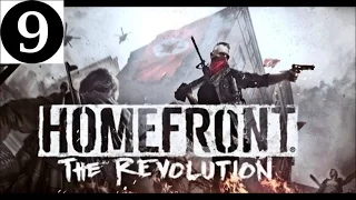 HOMEFRONT: THE REVOLUTION - ZERO HOUR!!  (WALKTHROUGH PART 9)