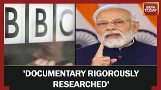 BBC Defends PM Modi Documentary; Claims ‘Documentary Rigorously Researched’