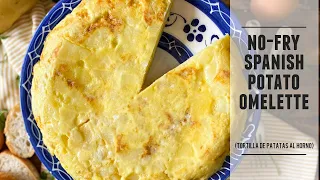 No-Fry Spanish Potato Omelette | Just 3 Ingredients & Easy to Make