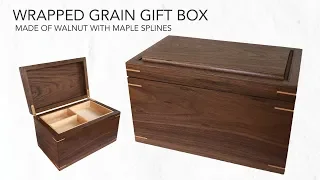 Making a Wrapped Grain Wooden Gift Box