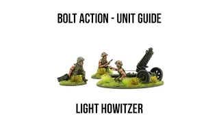 Light Howitzer - Bolt Action Unit Guide