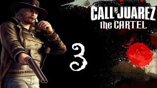 Прохождение-Call Of Juarez.The Cartel-Часть 3.Сладкие Штучки