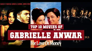 Gabrielle Anwar Top 10 Movies | Best 10 Movie of Gabrielle Anwar