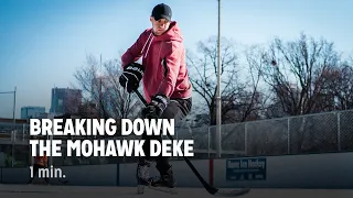 Breaking Down the Mohawk Deke