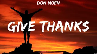 Don Moen - Give Thanks (Lyrics) Chris Tomlin, Don Moen