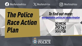 West Yorkshire Police’s Race Action Plan