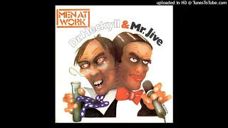 Men At Work - Dr. Heckyll & Mr. Jive [1983] [magnums extended mix]