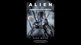 Alien - The Cold Forge - Complete #audiobook #audionovelas #audionovel