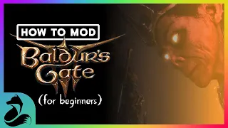 HOW TO MOD | Baldur's Gate 3 FOR BEGINNERS