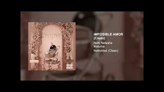 Natti Natasha, Maluma - Imposible Amor (Clean Version)