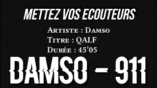 DAMSO - 911 (QALF) [8D AUDIO 🎧]