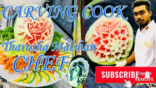 Carving ,fruit carving ,carving cook,vegetable carving