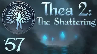 SB Plays Thea 2: The Shattering 57 - Numbers