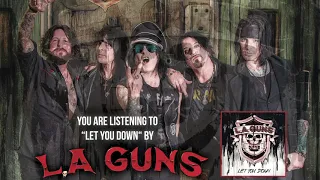 L.A. Guns - "Let You Down" (Official Audio)