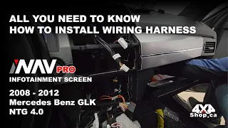 STEP BY STEP How to INSTALL WIRING HARNESS for Mercedes Benz GLK NTG 4 iNAV INFOTAINMENT 4x4Shop.ca
