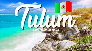17 BEST Things To Do In Tulum 🇲🇽 Mexico