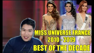 Miss Universe France 2010 - 2019 | BEST OF THE DECADE